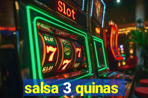 salsa 3 quinas